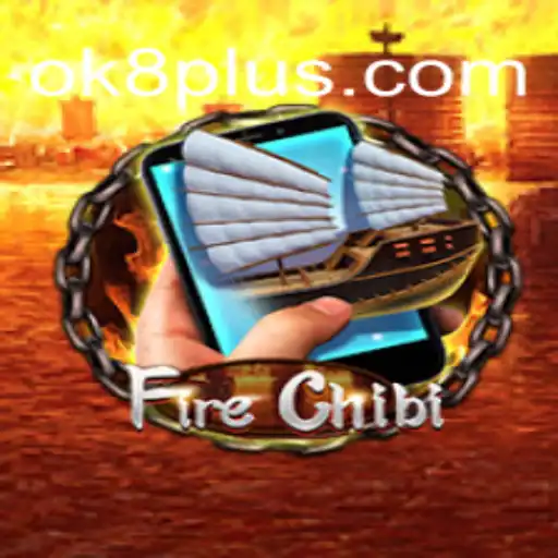 Discovering the Thrilling World of FireChibiM: Enter OK8.COM