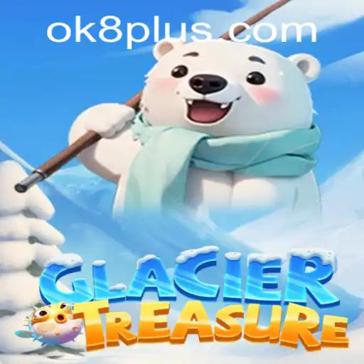 Exploring the Icy Realms of GlacierTreasure: A Comprehensive Guide