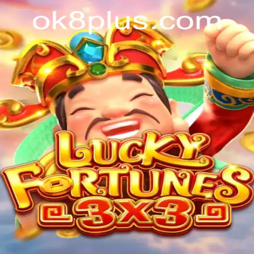 Explore the Thrilling World of LUCKYFORTUNES3x3 with OK8.COM