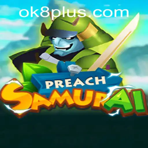 A Deep Dive into PreachSamurai: The Latest Gaming Sensation